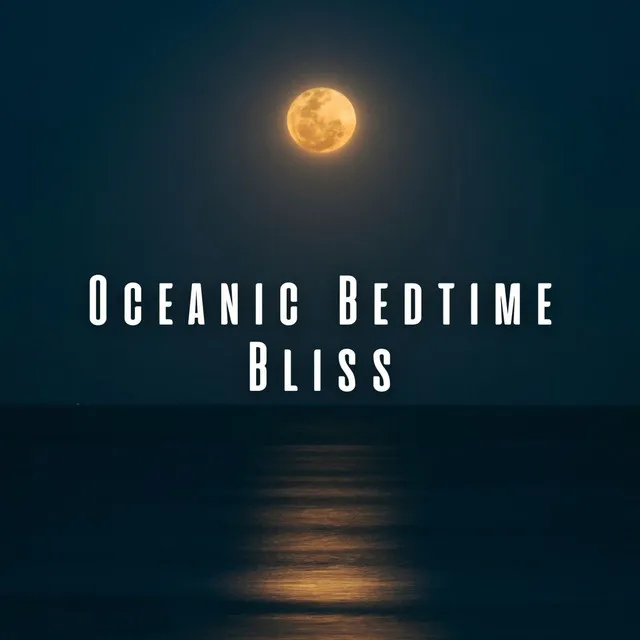 Oceanic Bedtime Bliss: Relaxing Insects and Chill Music for Baby