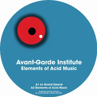 Elements of Acid Music by Avant-Garde Institute