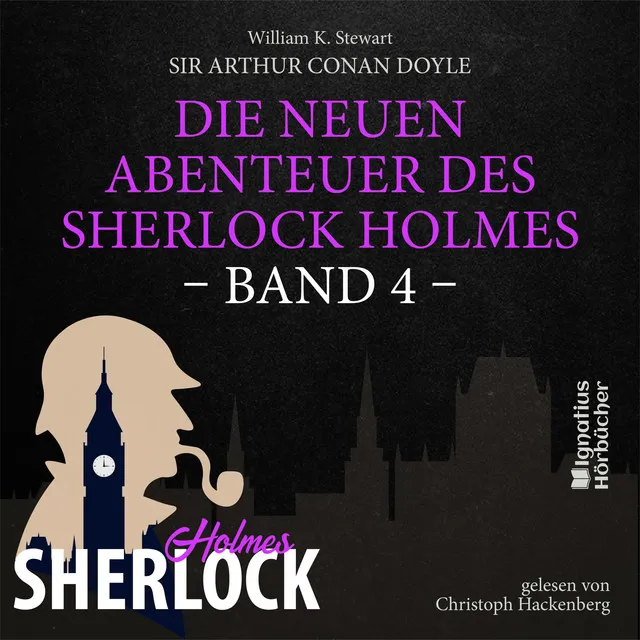 Kapitel 10 - Die neuen Abenteuer des Sherlock Holmes (Band 4)