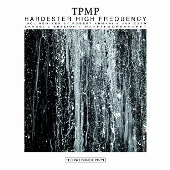 Hardester High Frequency by TPMP