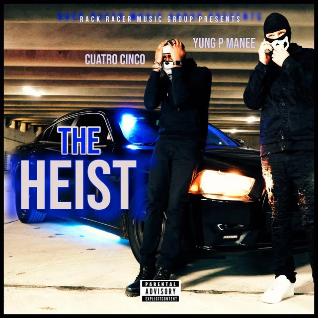 The Heist