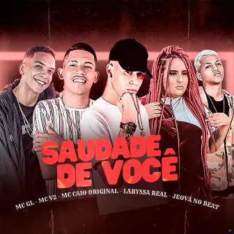 Saudade de Você by MC V2