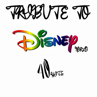 Tribute To Disney World 40 Hits by Rainbow Cartoon