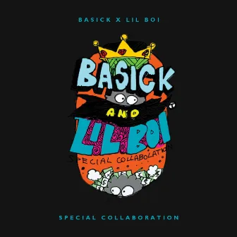 Basick X Lil Boi by Basick