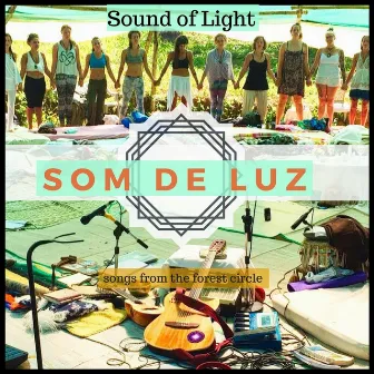 Som de Luz by Sound of Light