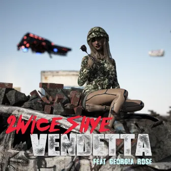 Vendetta by 2wice Shye