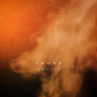 Smoke by Jamie Yost