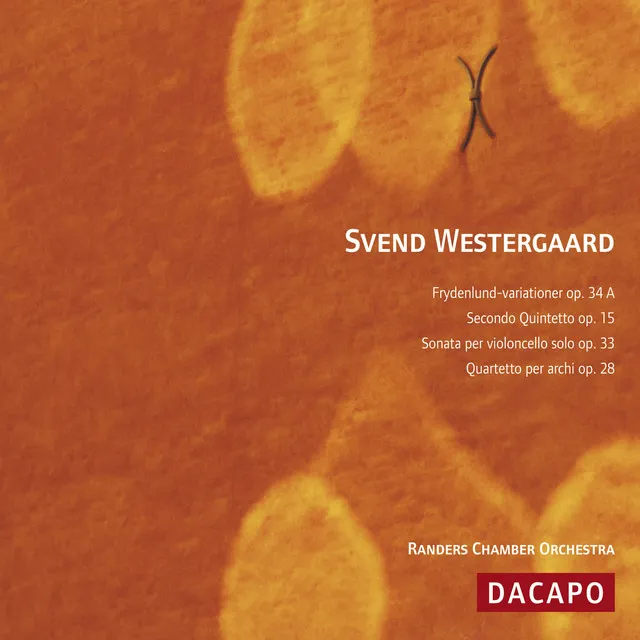 Westergaard: Frydenlund Variations / Wind Quintet No. 2 / Cello Sonata