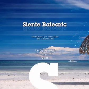 Siente Balearic (feat. Monica Moss) by Javier Elipe