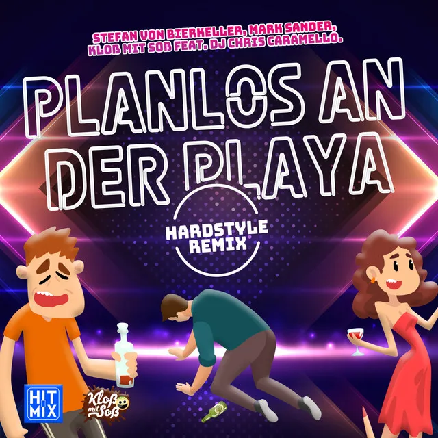 Planlos an der Playa - Hardstyle Remix