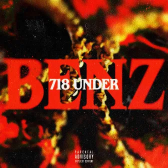 718 UNDER by Benz