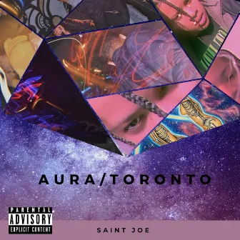 Aura/Toronto by Saint Joe