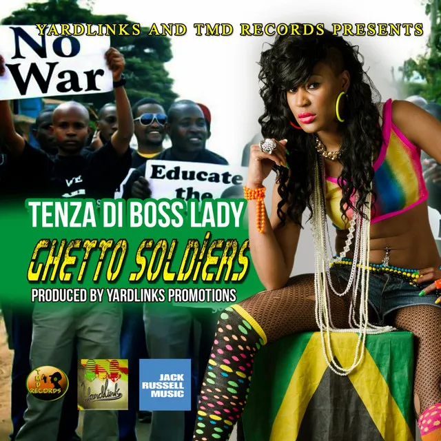 Ghetto Solider - Tenza aka Di Boss Ladyghetto Solider