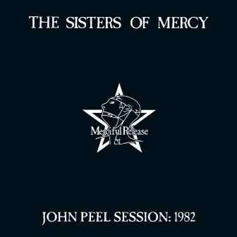 John Peel Session: 1982 by Sisters of Mercy