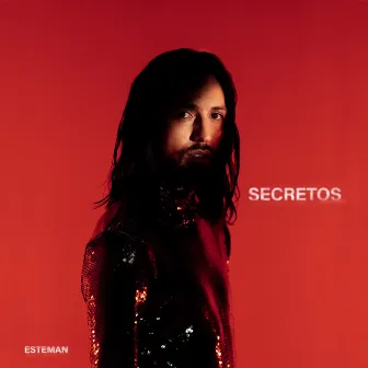 Secretos by Esteman