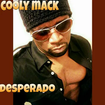 Desperado - Single by Coolymack