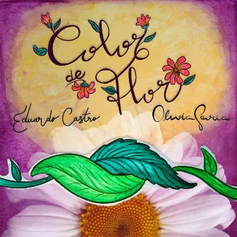 Color De Flor by Olivia García