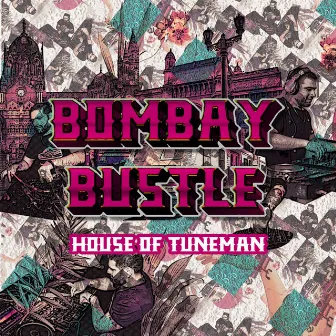 Bombay Bustle by House Of TUNEMAN