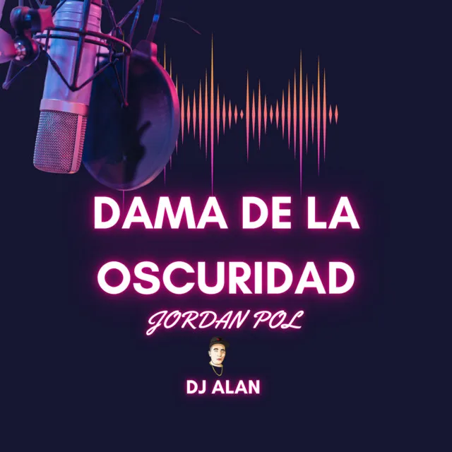 Dama De La Oscuridad