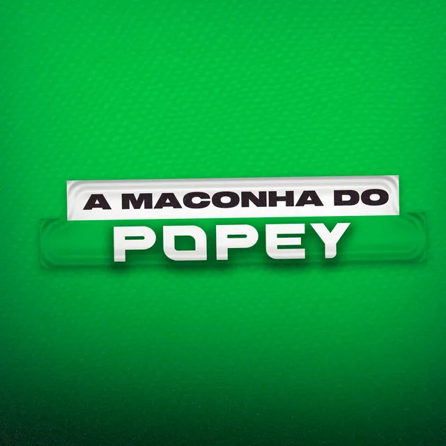 A Maconha do Popey