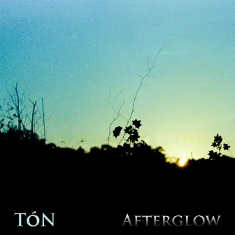 Afterglow by Ton