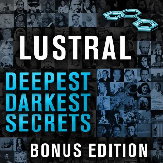 Deepest, Darkest Secrets (Bonus Edition) by Lustral