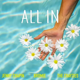 All In by Jenny Chapin