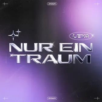 Nur Ein Traum by Leya