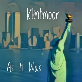 As It Was by Klintmoor