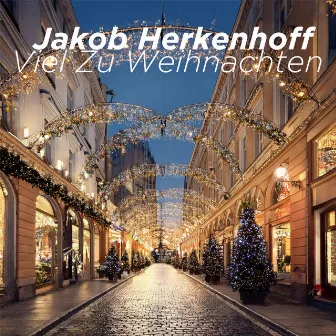 Viel Zu Weihnachten by 