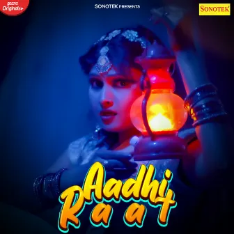 Aadhi Raat by Moni Hoda