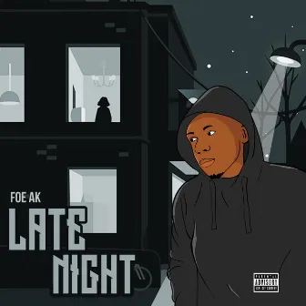 Late Night by FOE AK