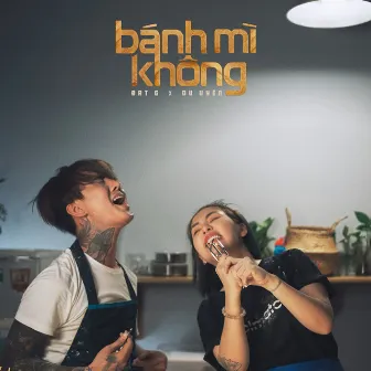 Bánh Mì Không by Du Uyen