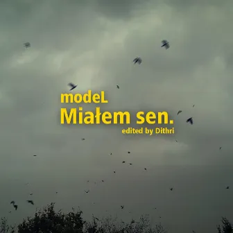 Miałem sen. by modeL