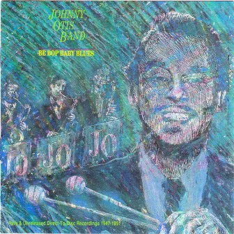 Be Bop Baby Blues by Johnny Otis Band