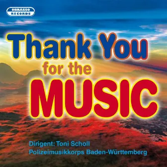 Thank You for the Music by Toni Scholl