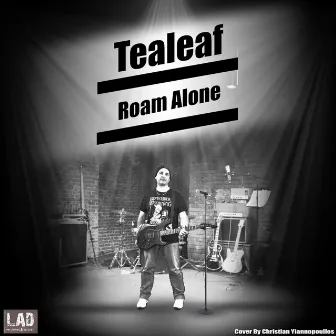 Roam Alone by Tealeaf