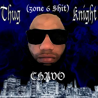 Thug Night by Chavo