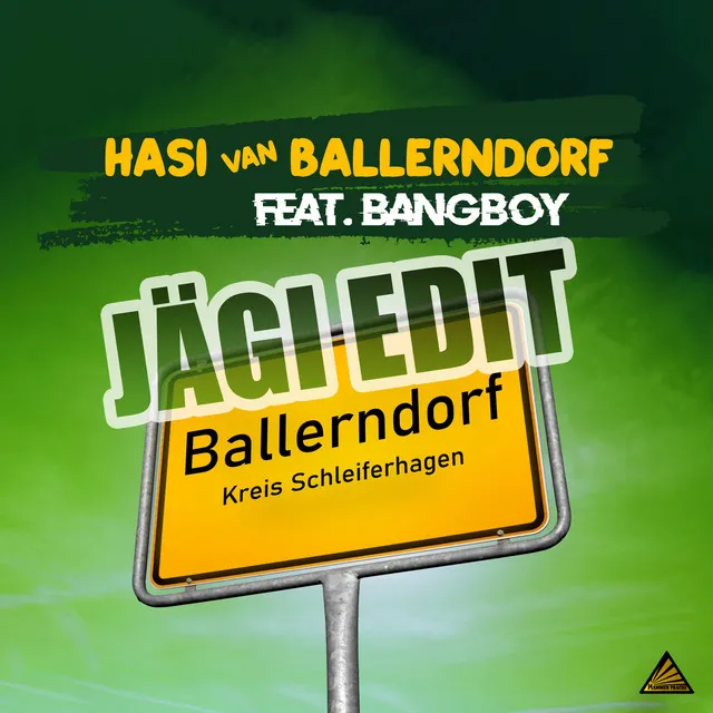 Ballerndorf - Jägi Edit