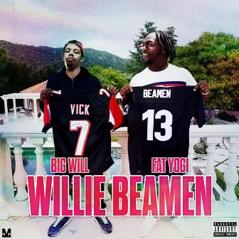 Willie Beamen by Fat Yogi