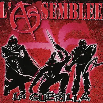 La Guérilla by L'Assemblée