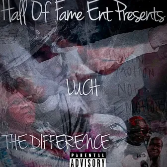 THE DIFFERENCE by Luch