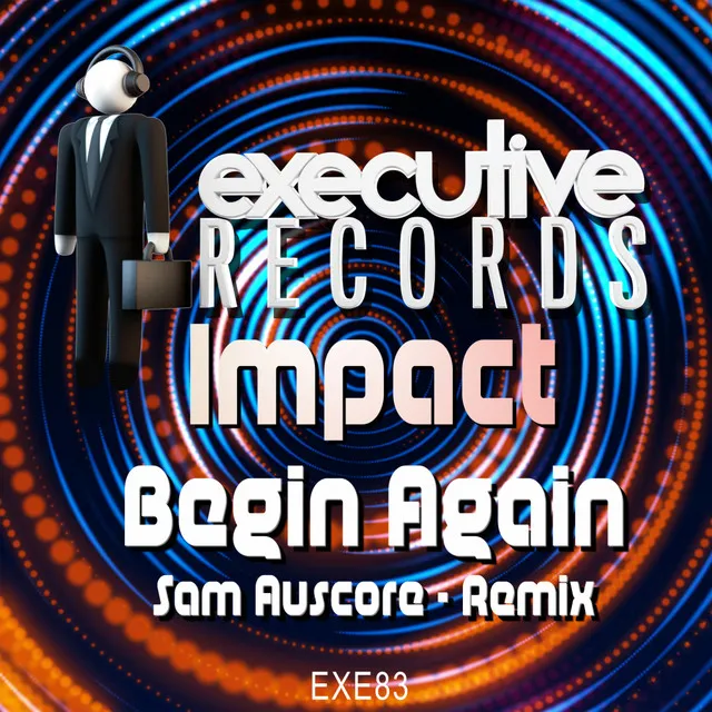 Begin Again - Sam Auscore Remix