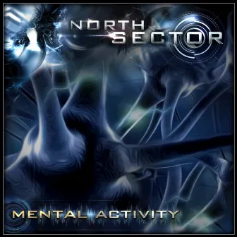 Mental Activity by North Sector