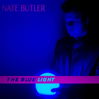 The Blue Light by Nate Butler