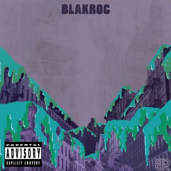 Blakroc by Blakroc