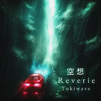 Reverie by Tokiwave