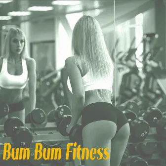 Bum BUm Fitness by Jardel