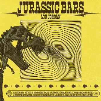 Jurassic Bars by Lou Jordan