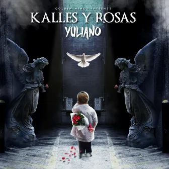 Kalles y Rosas by Yuliano